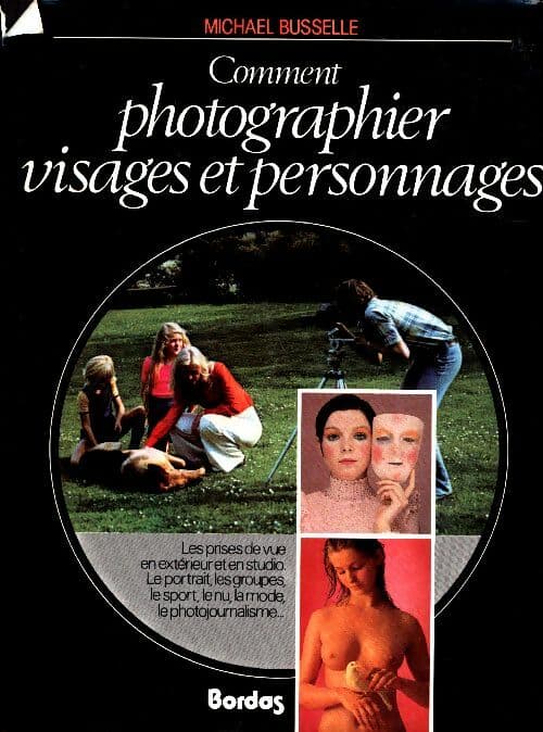 Comment photographier vos personnages - Michael Busselle